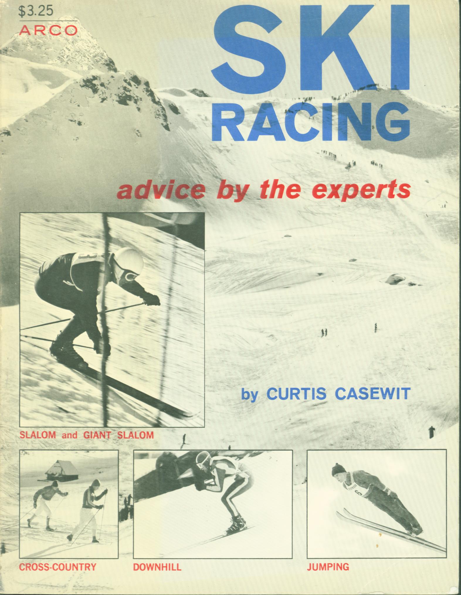 SKI RACING: advice by the experts. 